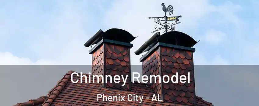  Chimney Remodel Phenix City - AL