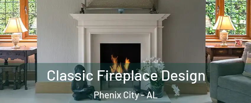  Classic Fireplace Design Phenix City - AL