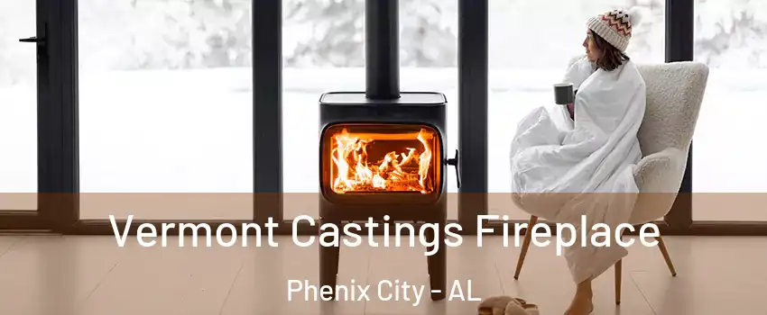  Vermont Castings Fireplace Phenix City - AL